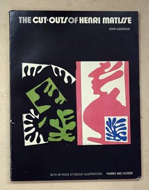 Imagen del vendedor de The Cut-Outs of Henri Matisse. a la venta por antiquariat peter petrej - Bibliopolium AG