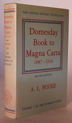 Domesday Book to Magna Carta 1087-1216 (The Oxford History of England)