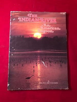 The Indian River: An American Lagoon