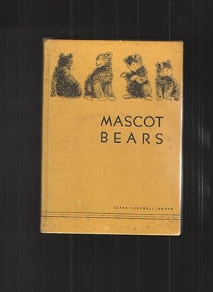 Seller image for Mascot Bears for sale by Elder's Bookstore