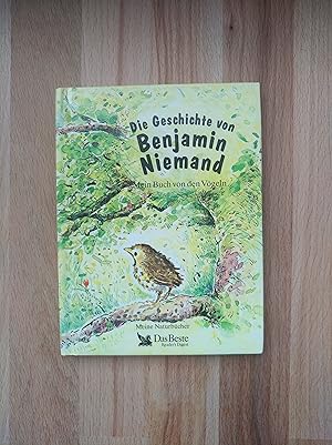 Die Geschichte von Benjamin Niemand - Mein Buch von den Vögeln