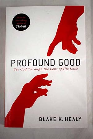 Imagen del vendedor de Profound good a la venta por Alcan Libros