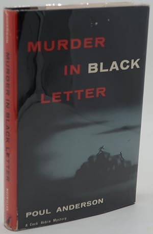 MURDER IN BLACK LETTER [Signed/Inscribed]