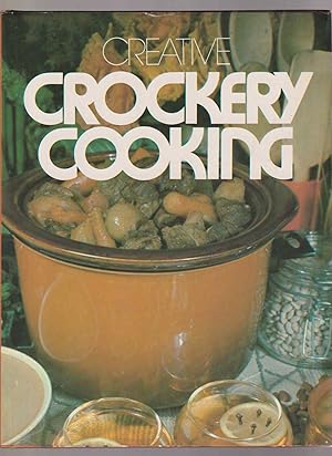 Seller image for Creative Crockery Cooking for sale by Riverwash Books (IOBA)