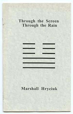 Seller image for Through the Screen Through the Rain for sale by Attic Books (ABAC, ILAB)