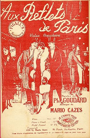 "AUX REFLETS DE PARIS par Rose TEMPS" Paroles de Philippe GOUDARD / Musique de Mario CAZES / Part...