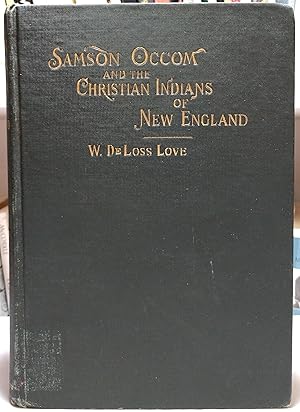 Samson Occom and the Christian Indians of New England