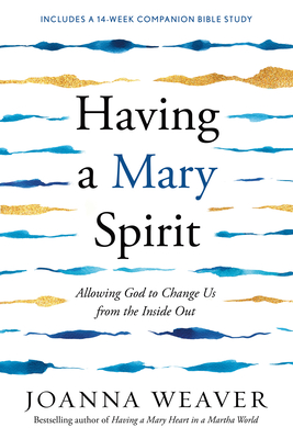 Seller image for Having a Mary Spirit: Allowing God to Change Us from the Inside Out (Paperback or Softback) for sale by BargainBookStores