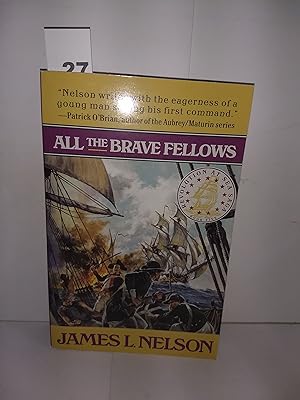 Seller image for All the Brave Fellows Revolution at Sea Saga (volume5) for sale by Fleur Fine Books