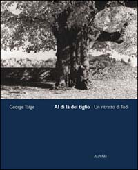 Seller image for Al di l del Tiglio. Un Ritratto di Todi for sale by Libro Co. Italia Srl