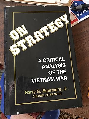 Seller image for On Strategy: A Critical Analysis of the Vietnam War for sale by Bristlecone Books  RMABA