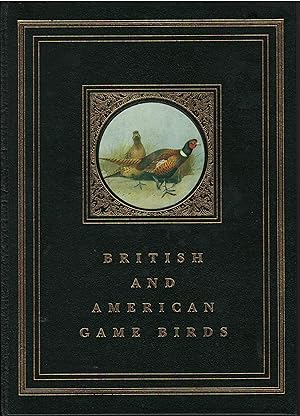 British & American Game-Birds