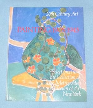 20th Century Art: Painting:1905-1945 - Selections from the Collection of The Metropolitan Museum ...