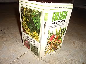 Seller image for An Illustrated Guide to Foliage Houseplants for sale by ralph brandeal