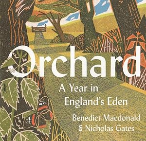 Immagine del venditore per Orchard : A Year in England's Eden venduto da GreatBookPrices