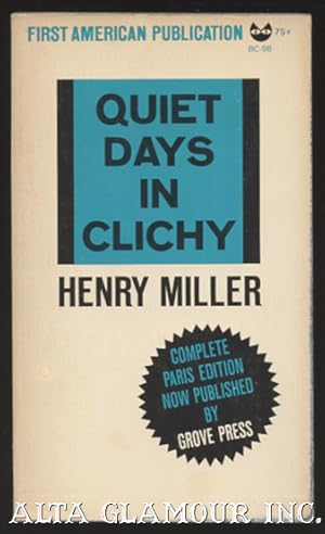 Seller image for QUIET DAYS IN CLICHY Black Cat Books for sale by Alta-Glamour Inc.