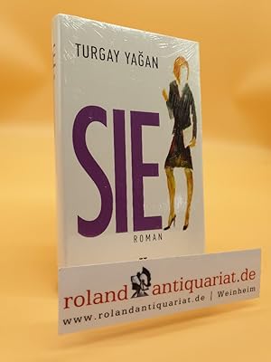 Seller image for Sie. Turgay Yagan for sale by Roland Antiquariat UG haftungsbeschrnkt