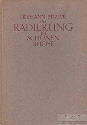 Die Radierung im schönen Buche