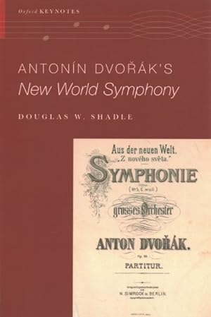 Image du vendeur pour Antonn Dvork's New World Symphony mis en vente par GreatBookPrices