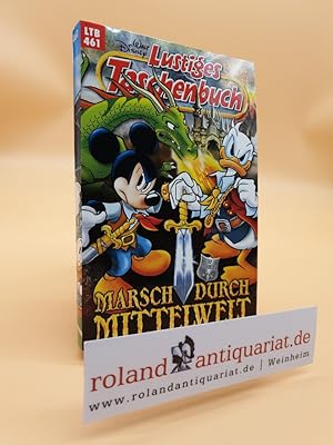 Lustiges Taschenbuch LTB Nr. 461- Marsch durch Mittelwelt (Walt Disney)