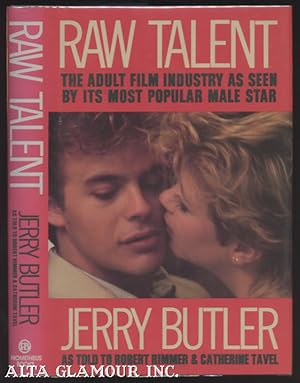 Imagen del vendedor de RAW TALENT: The Adult Film Industry As Seen by Its Most Popular Male Star a la venta por Alta-Glamour Inc.