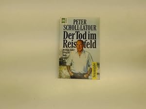 Der Tod im Reisfeld : 30 Jahre Krieg in Indochina; Heyne-Sachbuch ; Nr. 44;