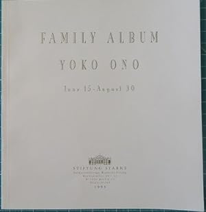 FAMILY ALBUM: YOKO ONO: JUNE 15 - AUGUST 30
