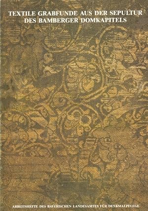 Textile Grabfunde aus der Sepultur des Bamberger Domkapitels.