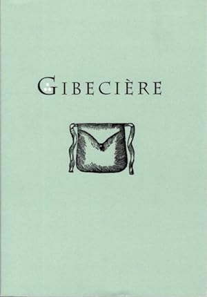Seller image for GIBECIÈRE 2, SUMMER 2006, VOL. 1, NO. 2 for sale by By The Way Books