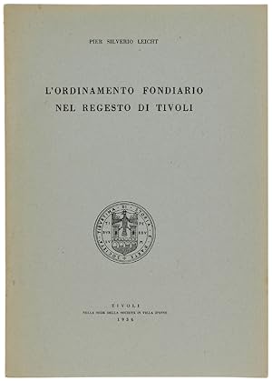 Seller image for L'ORDINAMENTO FONDIARIO NEL REGESTO DI TIVOLI.: for sale by Bergoglio Libri d'Epoca