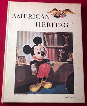 American Heritage: The Magazine of History [April, 1968] - THE MICKEY MOUSE ISSUE!