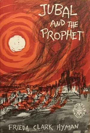 Seller image for Jubal and the Prophet for sale by Alplaus Books