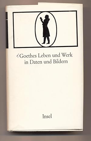 Seller image for Goethes Leben und Werk in Daten und Bildern for sale by avelibro OHG