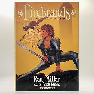 Firebrands: The Heroines of Science Fiction and Fantasy