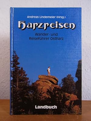 Bild des Verkufers fr Harzreisen. Wander- und Reisefhrer Ostharz zum Verkauf von Antiquariat Weber