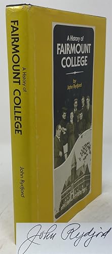 Seller image for History of Fairmount College for sale by Oddfellow's Fine Books and Collectables