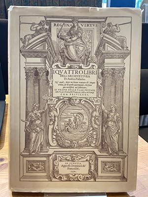 Bild des Verkufers fr I quattro libri dell' architettura di Andrea Palladio. Riproduzione in Facsimile. zum Verkauf von Antiquariat Thomas Nonnenmacher