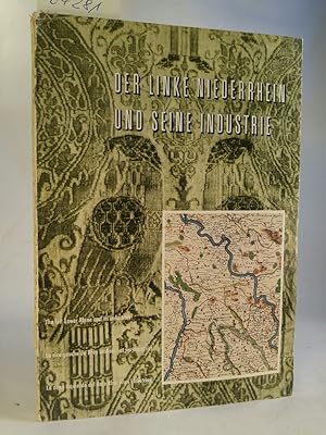 Seller image for Der linke Niederrhein und seine Industrie Kommentare in Deutsch/ Englisch/ Franzsisch/ Spanisch for sale by ANTIQUARIAT Franke BRUDDENBOOKS