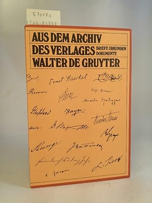 Seller image for Aus dem Archiv des Verlages Walter de Gruyter [Neubuch] Briefe, Urkunden, Dokumente for sale by ANTIQUARIAT Franke BRUDDENBOOKS