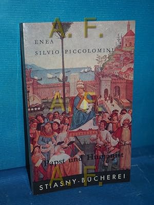 Bild des Verkufers fr Papst und Humanist (Stiasny-Bcherei 111) Enea Silvio Piccolomini. Ausgew. u. eingel. von Kurt Adel zum Verkauf von Antiquarische Fundgrube e.U.