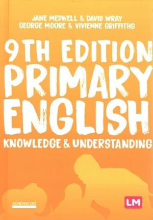 Imagen del vendedor de Primary English : Knowledge & Understanding a la venta por GreatBookPrices