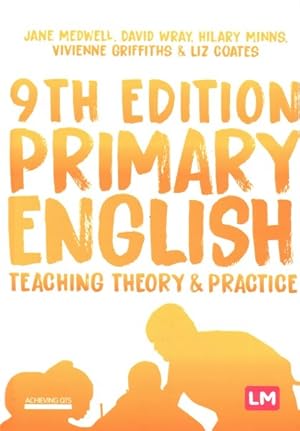 Bild des Verkufers fr Primary English : Teaching Theory & Practice zum Verkauf von GreatBookPrices