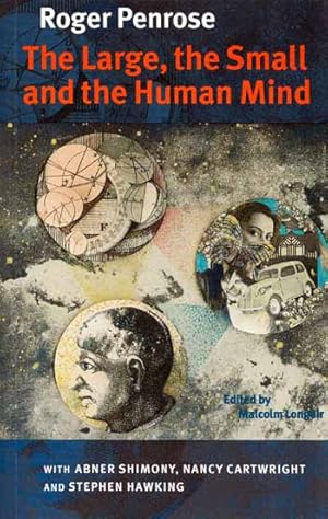 Immagine del venditore per The Large, the Small and the Human Mind venduto da Adelaide Booksellers