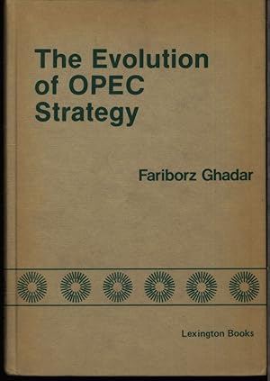 Bild des Verkufers fr The evolution of OPEC strategy. zum Verkauf von Antiquariat Bookfarm