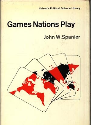 Seller image for Games nations play. Analyzing international politics. for sale by Antiquariat Bookfarm