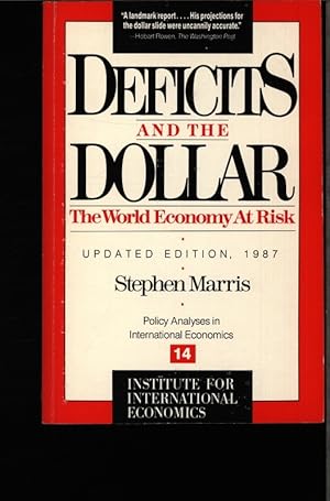 Bild des Verkufers fr Deficits and the dollar. The world economy at risk. zum Verkauf von Antiquariat Bookfarm