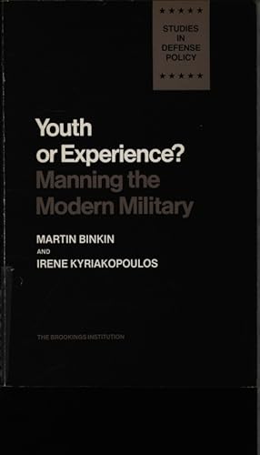 Seller image for Youth or experience?. Manning the modern military. for sale by Antiquariat Bookfarm
