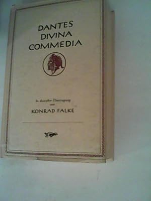 Imagen del vendedor de Dantes Divina Commedia in Deutscher Sprache. Mit einer Einleitung "Wie Sollen Wir Dante lesen" Kommentar Von Konrad Falke a la venta por ANTIQUARIAT FRDEBUCH Inh.Michael Simon