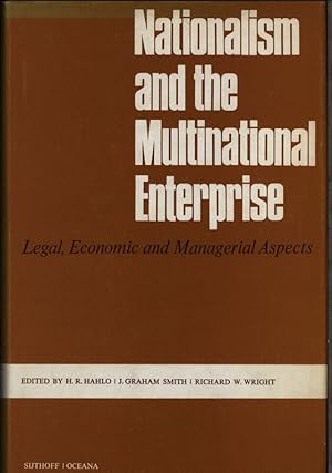 Bild des Verkufers fr Nationalism and the multinational enterprise. Legal economic and managerial aspects. Ed. by H[erman] R[obert] Hahlo, J[ohn] Graham Smith, Richard W. Wright. zum Verkauf von Antiquariat Bookfarm