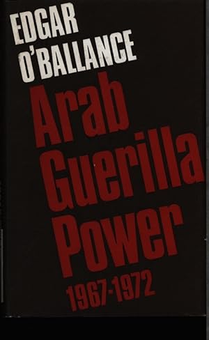 Bild des Verkufers fr Arab guerilla power, 1967-1972. zum Verkauf von Antiquariat Bookfarm